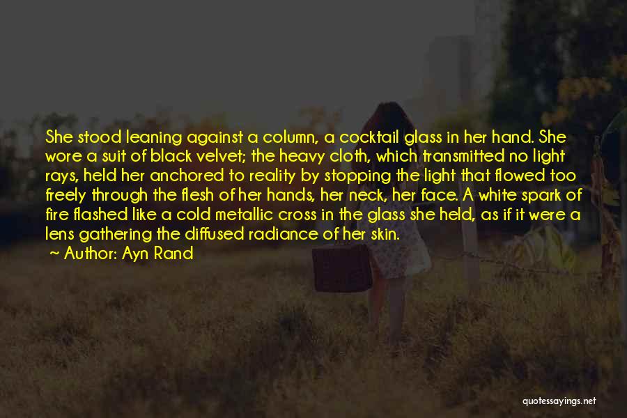 A Face Like Glass Quotes By Ayn Rand