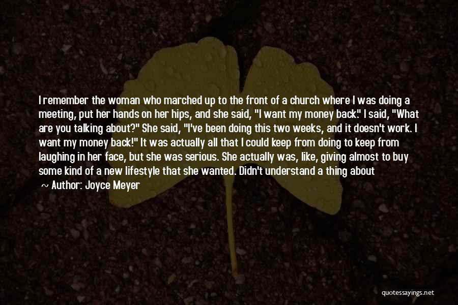 A Face To Remember Quotes By Joyce Meyer