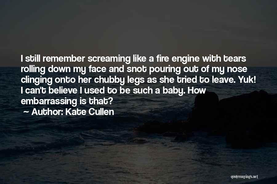A Face To Remember Quotes By Kate Cullen