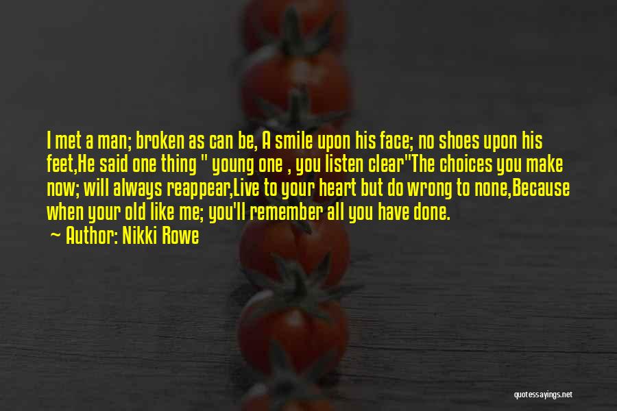 A Face To Remember Quotes By Nikki Rowe