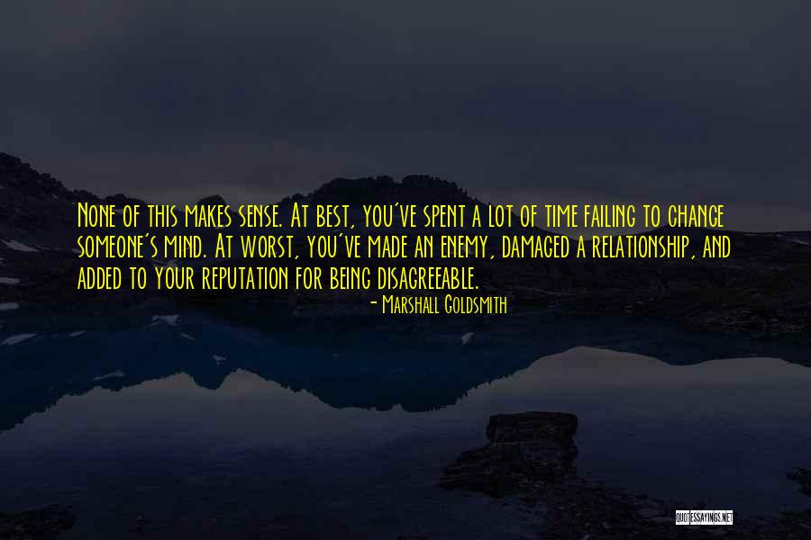 A Failing Relationship Quotes By Marshall Goldsmith A Failing Relationship Quotes By Marshall Goldsmith