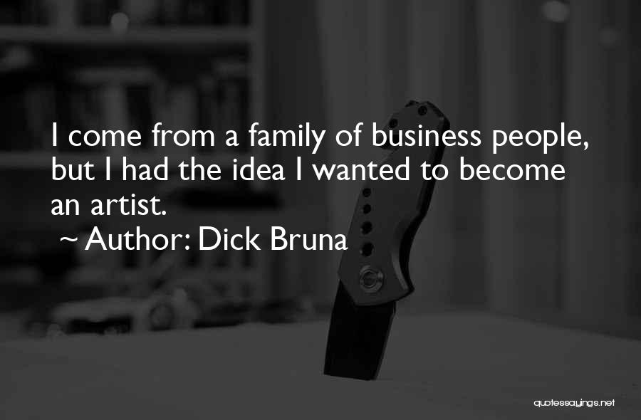 A Family Business Quotes By Dick Bruna