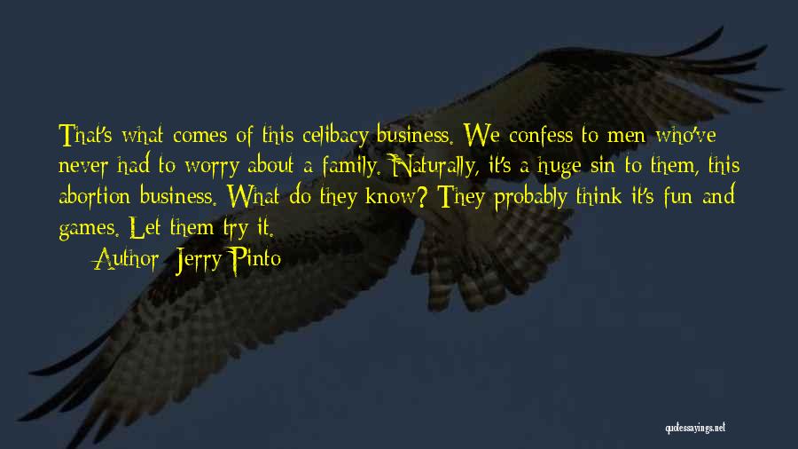 A Family Business Quotes By Jerry Pinto