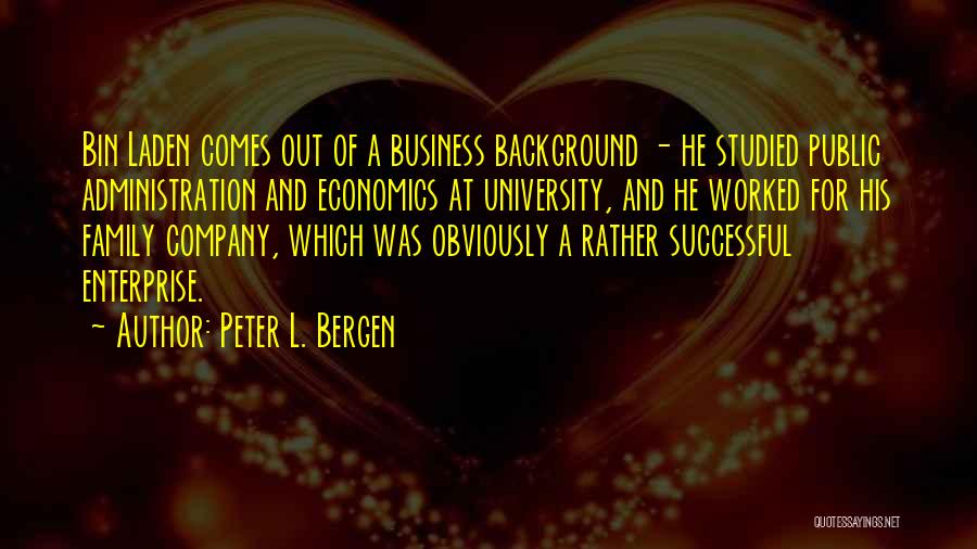 A Family Business Quotes By Peter L. Bergen