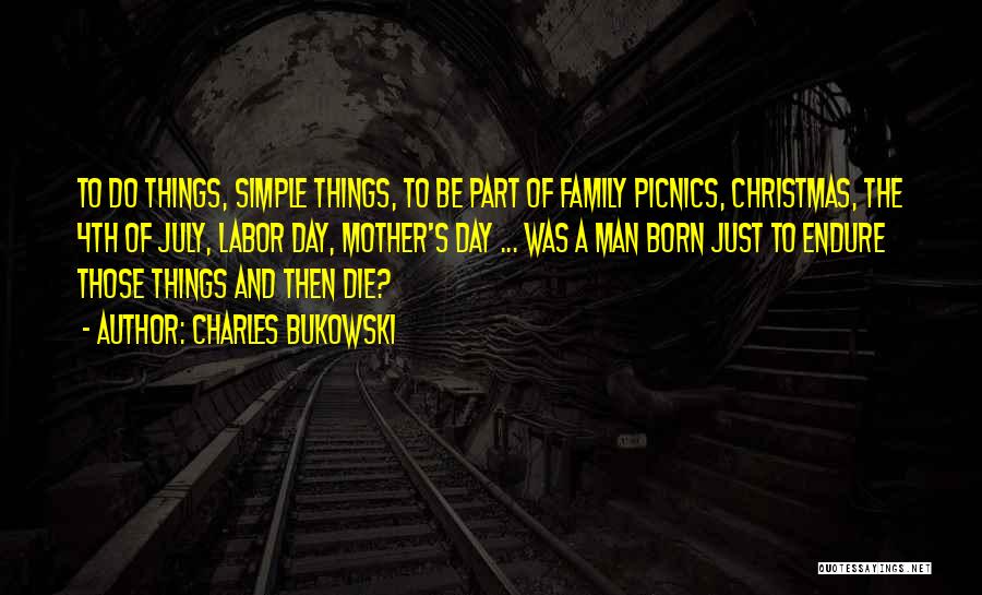 A Family Christmas Quotes By Charles Bukowski