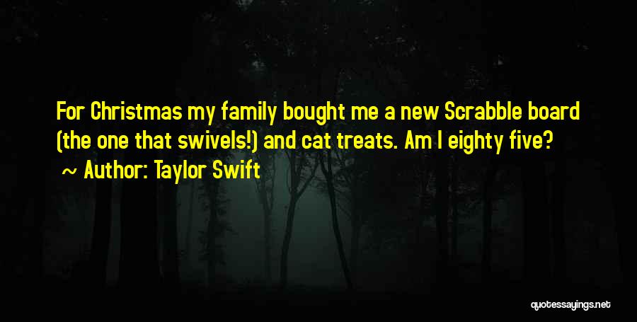 A Family Christmas Quotes By Taylor Swift