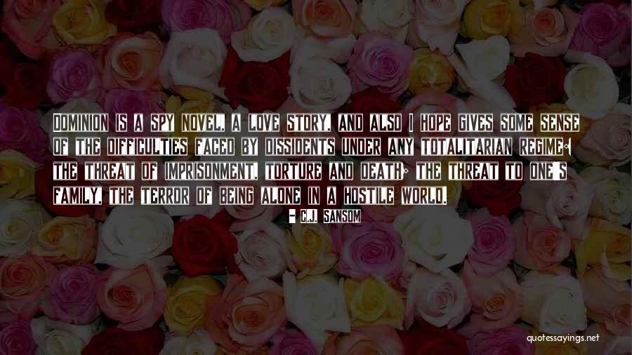 A Family Death Quotes By C.J. Sansom A Family Death Quotes By C.J. Sansom