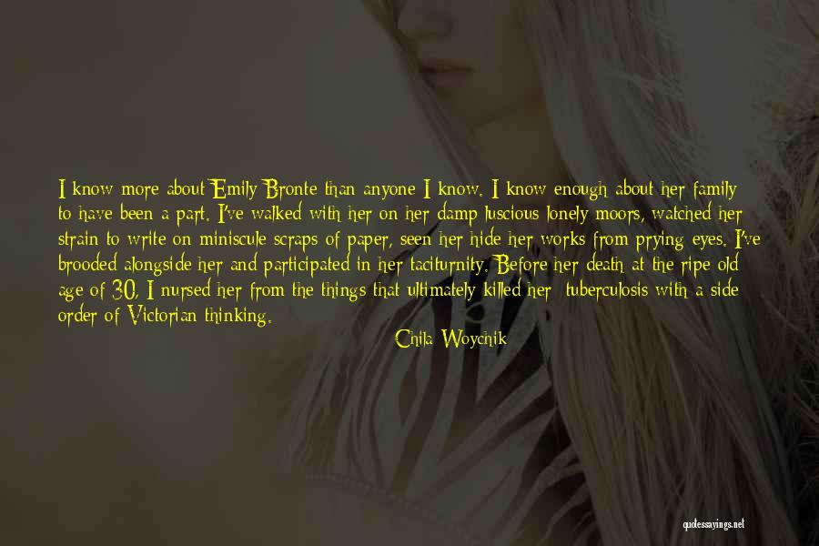 A Family Death Quotes By Chila Woychik A Family Death Quotes By Chila Woychik