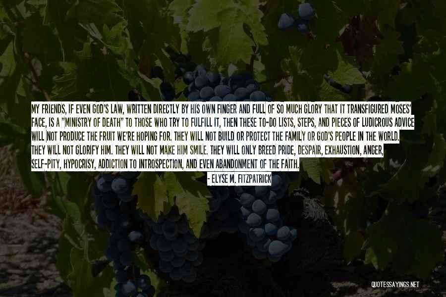 A Family Death Quotes By Elyse M. Fitzpatrick A Family Death Quotes By Elyse M. Fitzpatrick