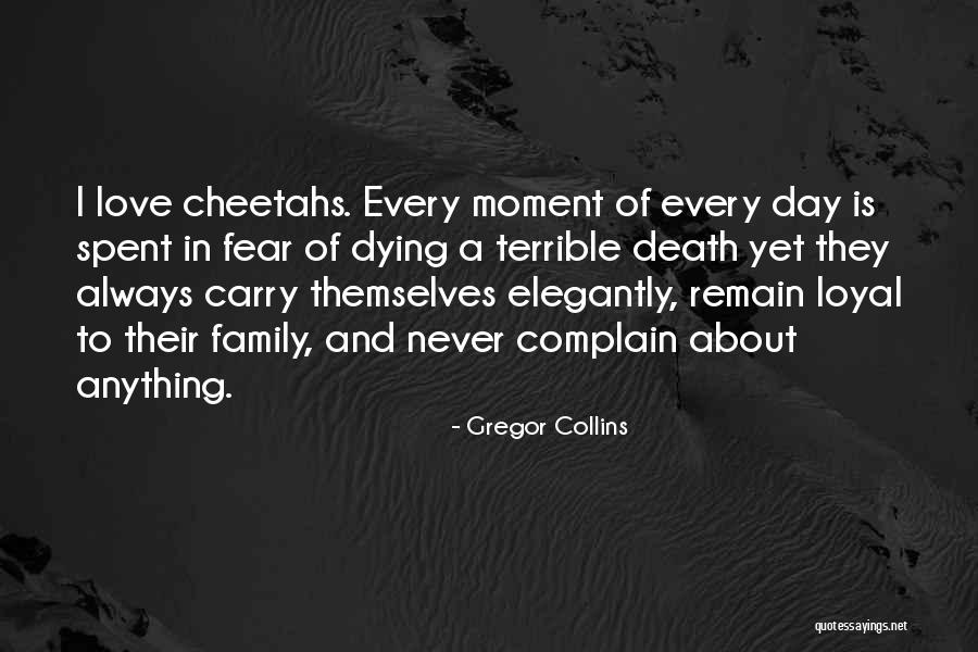 A Family Death Quotes By Gregor Collins A Family Death Quotes By Gregor Collins