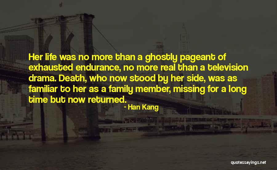 A Family Death Quotes By Han Kang A Family Death Quotes By Han Kang