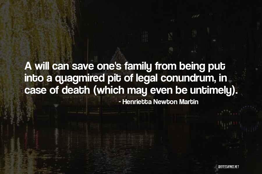 A Family Death Quotes By Henrietta Newton Martin A Family Death Quotes By Henrietta Newton Martin