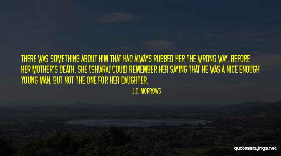 A Family Death Quotes By J.C. Morrows A Family Death Quotes By J.C. Morrows