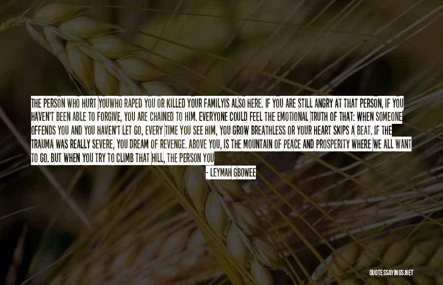 A Family Death Quotes By Leymah Gbowee A Family Death Quotes By Leymah Gbowee