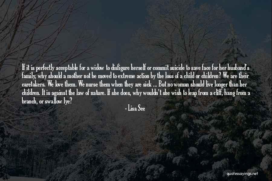 A Family Death Quotes By Lisa See A Family Death Quotes By Lisa See