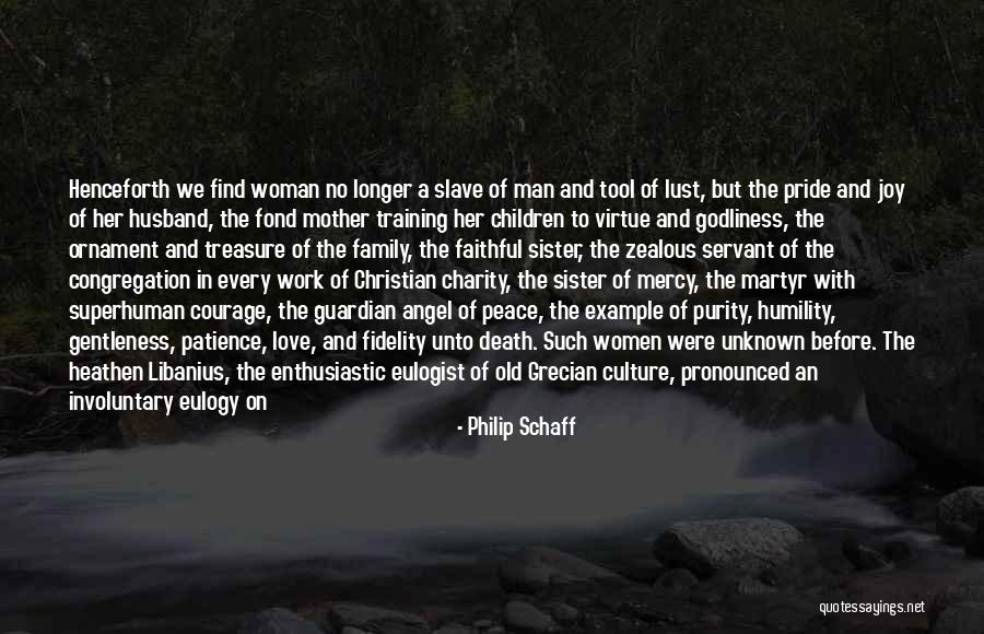 A Family Death Quotes By Philip Schaff A Family Death Quotes By Philip Schaff