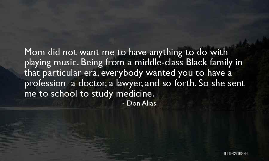A Family Growing Quotes By Don Alias A Family Growing Quotes By Don Alias