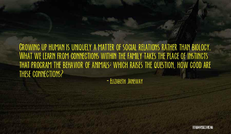 A Family Growing Quotes By Elizabeth Janeway A Family Growing Quotes By Elizabeth Janeway