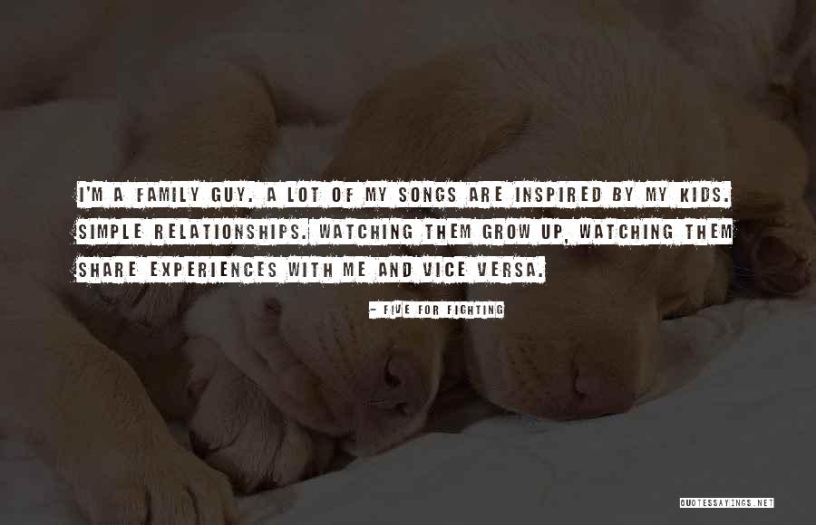 A Family Growing Quotes By Five For Fighting A Family Growing Quotes By Five For Fighting