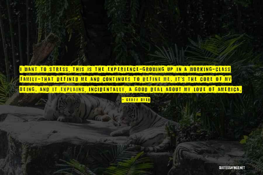 A Family Growing Quotes By Geoff Dyer A Family Growing Quotes By Geoff Dyer