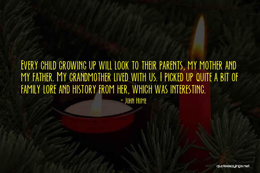 A Family Growing Quotes By John Hume A Family Growing Quotes By John Hume
