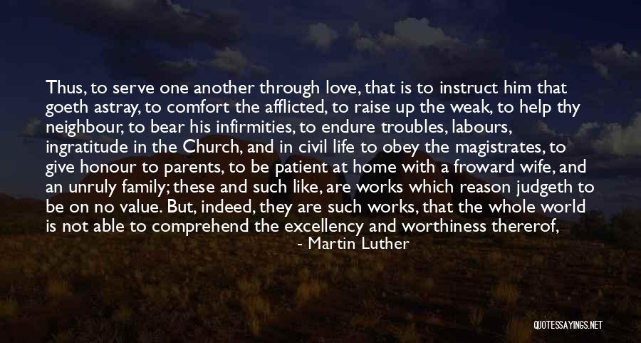 A Family Home Quotes By Martin Luther