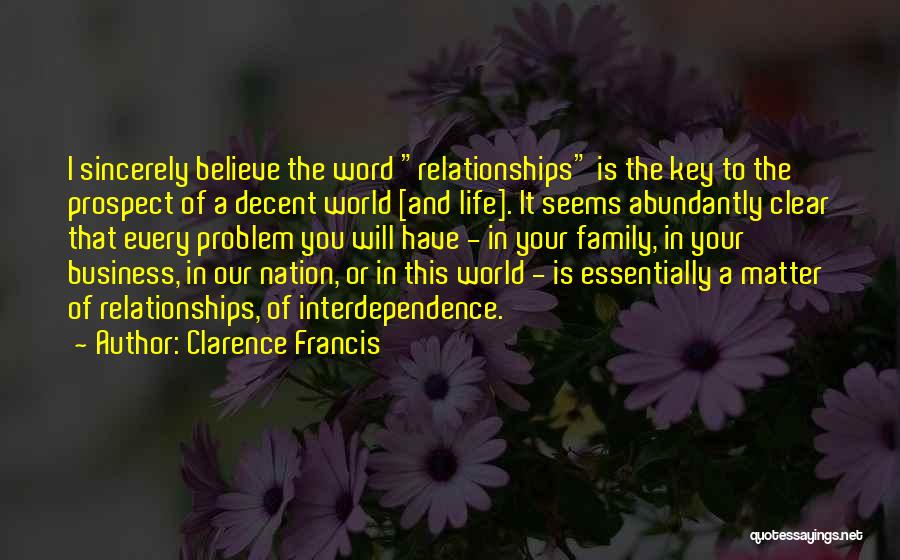 A Family Inspirational Quotes By Clarence Francis