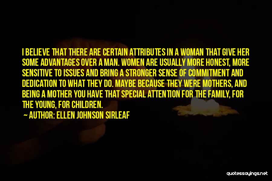 A Family Inspirational Quotes By Ellen Johnson Sirleaf