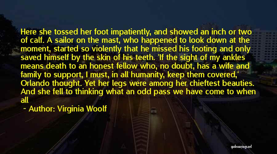 A Family Means Quotes By Virginia Woolf