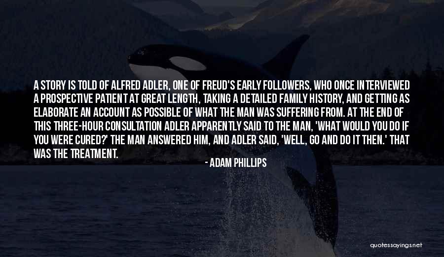 A Family Of Three Quotes By Adam Phillips