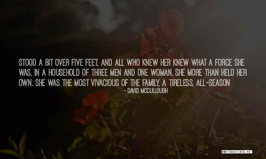 A Family Of Three Quotes By David McCullough A Family Of Three Quotes By David McCullough