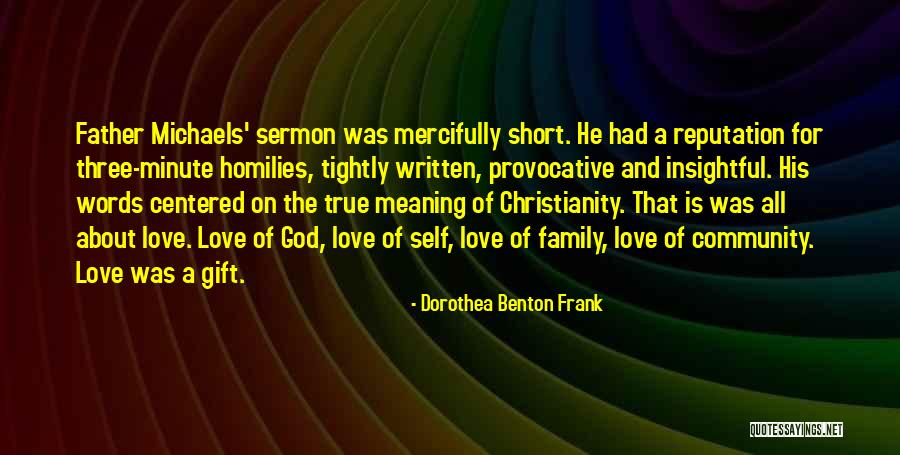 A Family Of Three Quotes By Dorothea Benton Frank