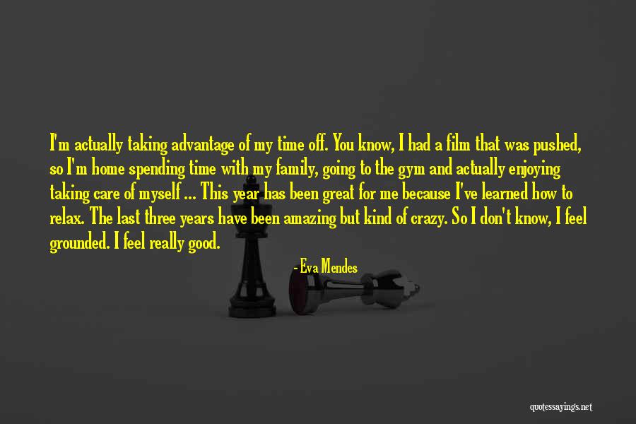 A Family Of Three Quotes By Eva Mendes