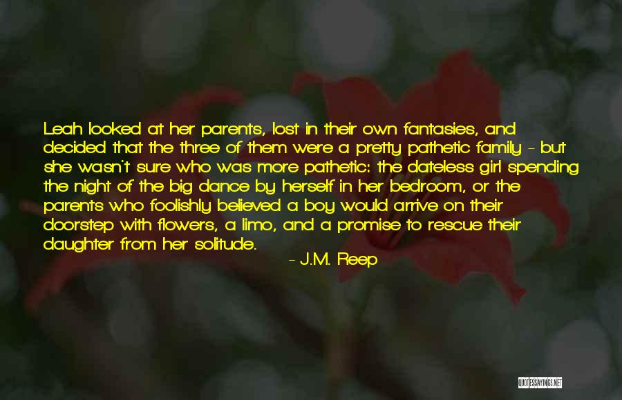 A Family Of Three Quotes By J.M. Reep