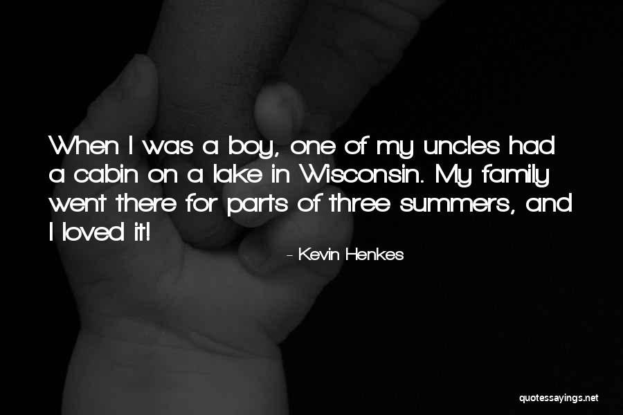 A Family Of Three Quotes By Kevin Henkes