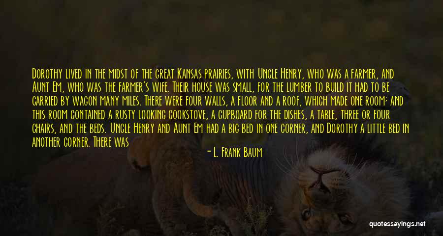 A Family Of Three Quotes By L. Frank Baum A Family Of Three Quotes By L. Frank Baum
