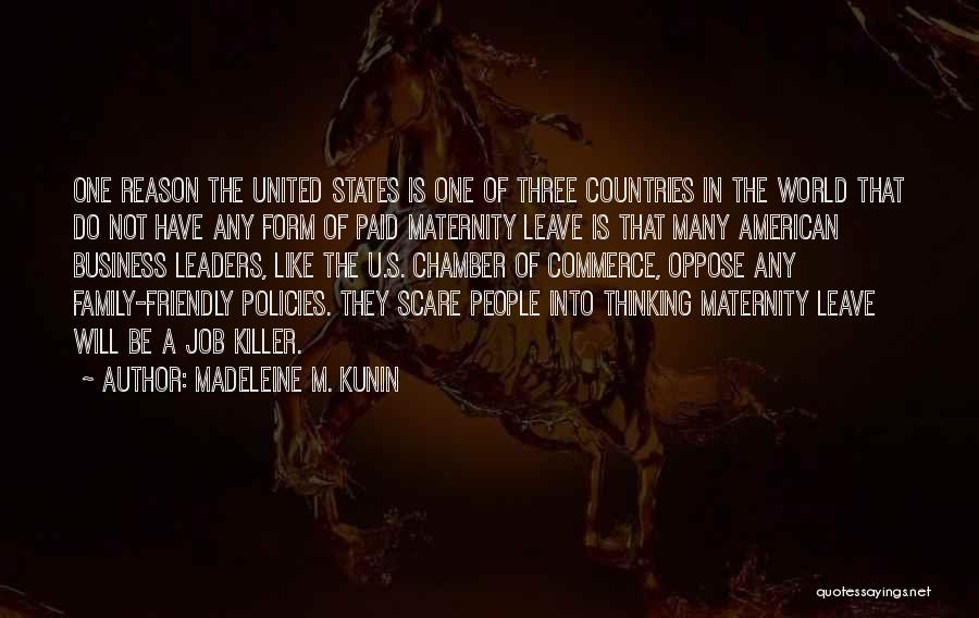 A Family Of Three Quotes By Madeleine M. Kunin