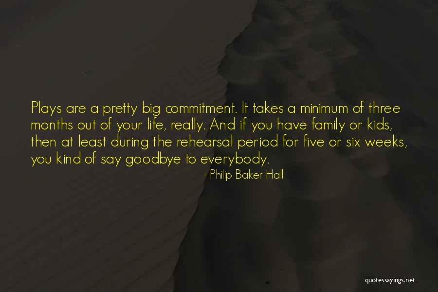 A Family Of Three Quotes By Philip Baker Hall A Family Of Three Quotes By Philip Baker Hall