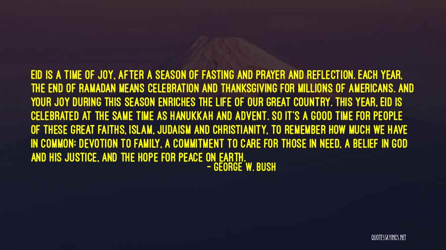 A Family Prayer Quotes By George W. Bush