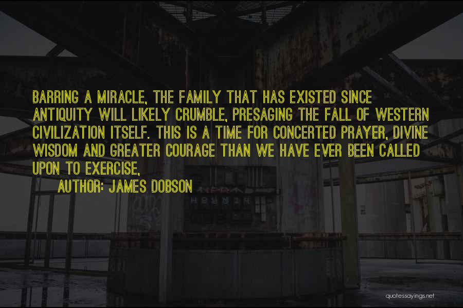 A Family Prayer Quotes By James Dobson