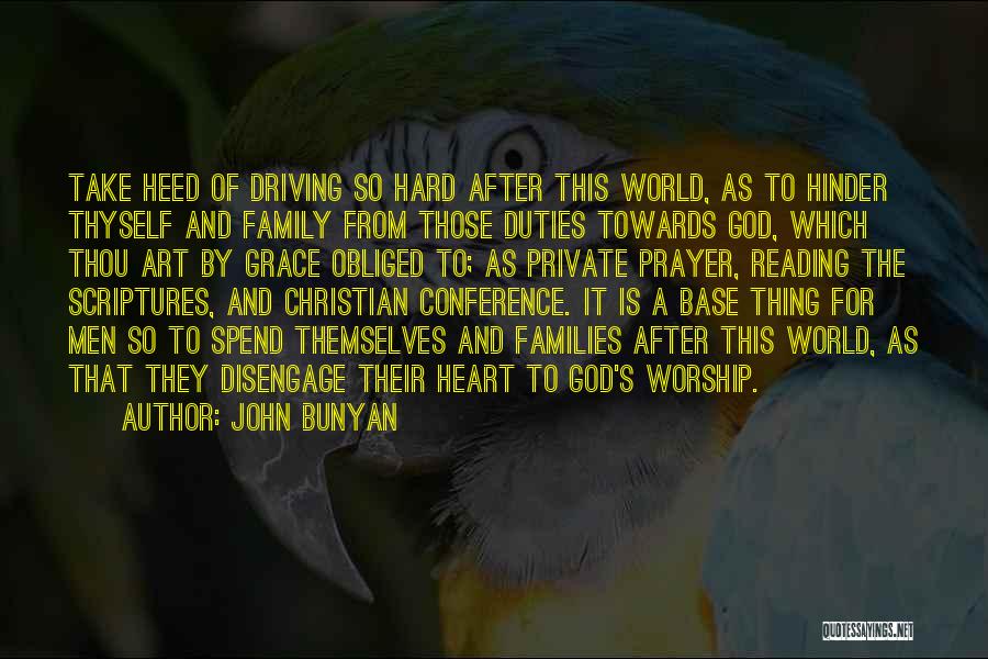 A Family Prayer Quotes By John Bunyan