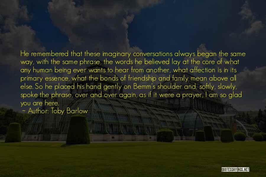 A Family Prayer Quotes By Toby Barlow