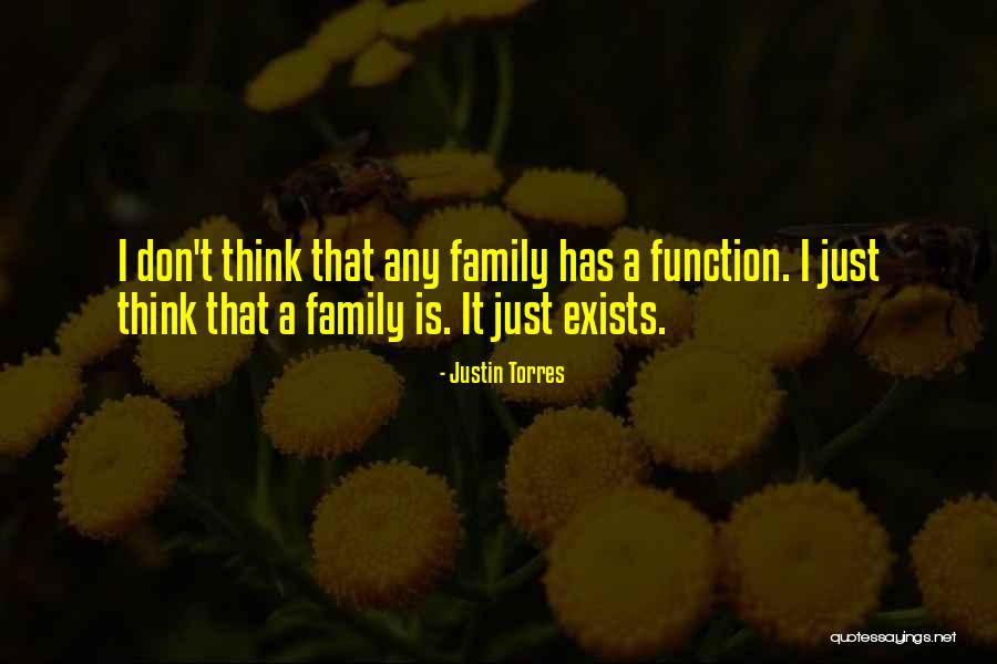 A Family Quotes By Justin Torres A Family Quotes By Justin Torres