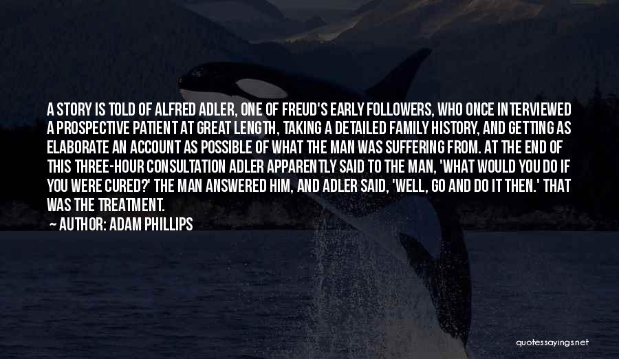 A Family Who Quotes By Adam Phillips