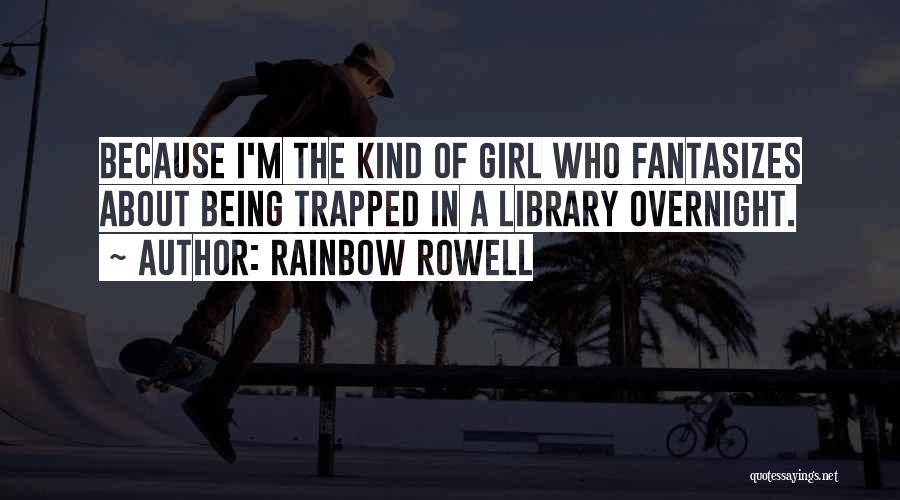 A Fangirl Quotes By Rainbow Rowell