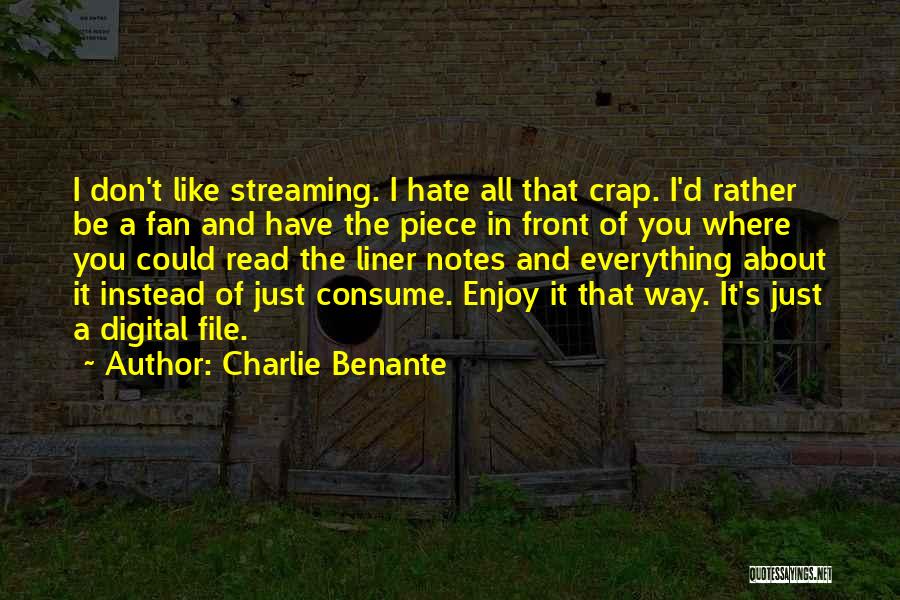 A Fan's Notes Quotes By Charlie Benante