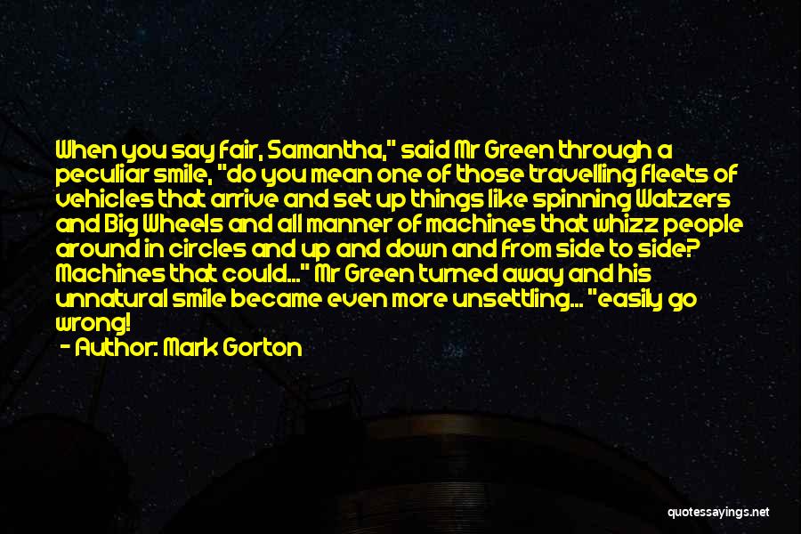 A Fantasy Quotes By Mark Gorton