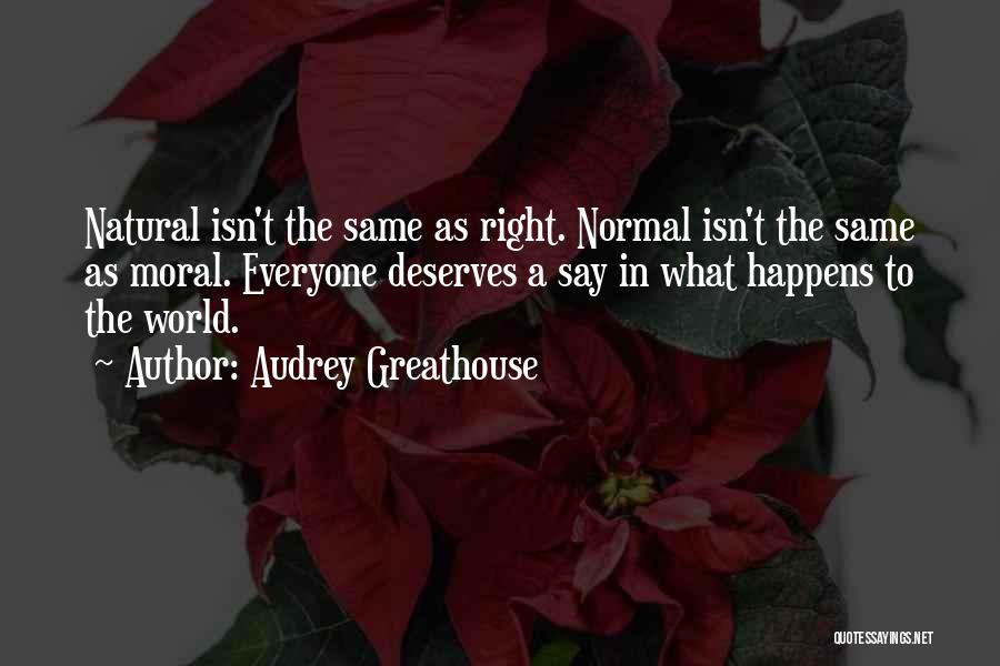 A Fantasy World Quotes By Audrey Greathouse