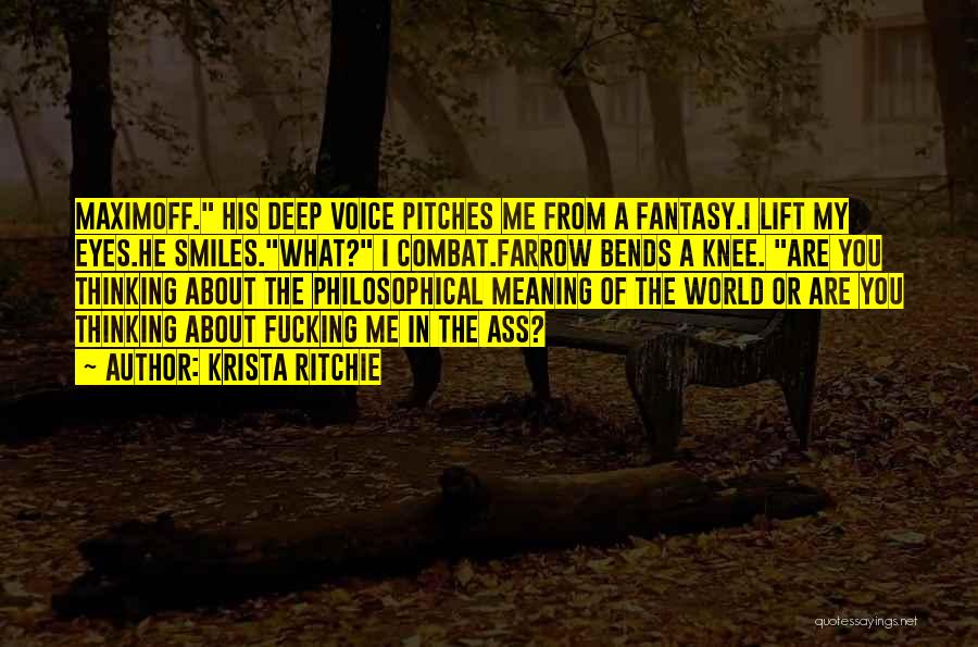 A Fantasy World Quotes By Krista Ritchie