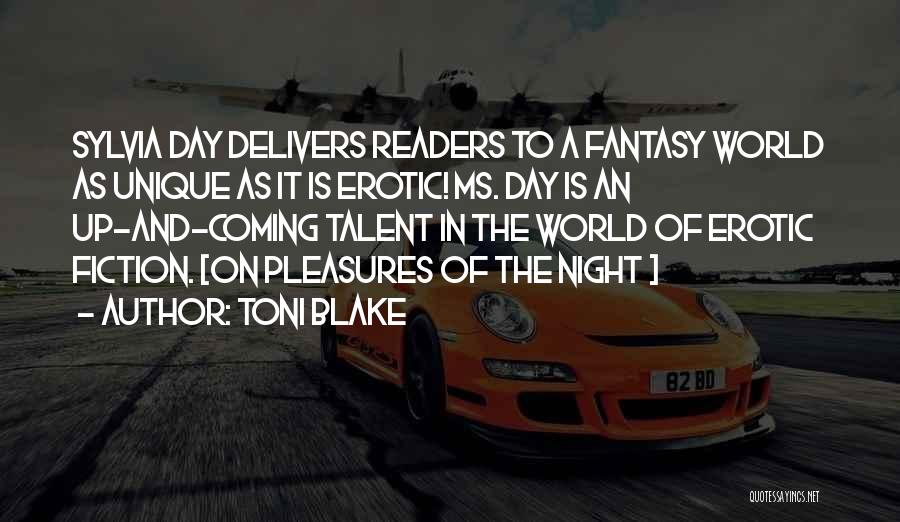 A Fantasy World Quotes By Toni Blake